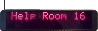 LED display sign used with wireless emergency call systems